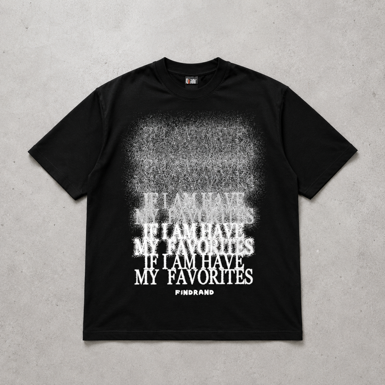 If I Am Have My Favourites — Spray Fade Graphic Tee | Dark Streetwear | ONYXERA
